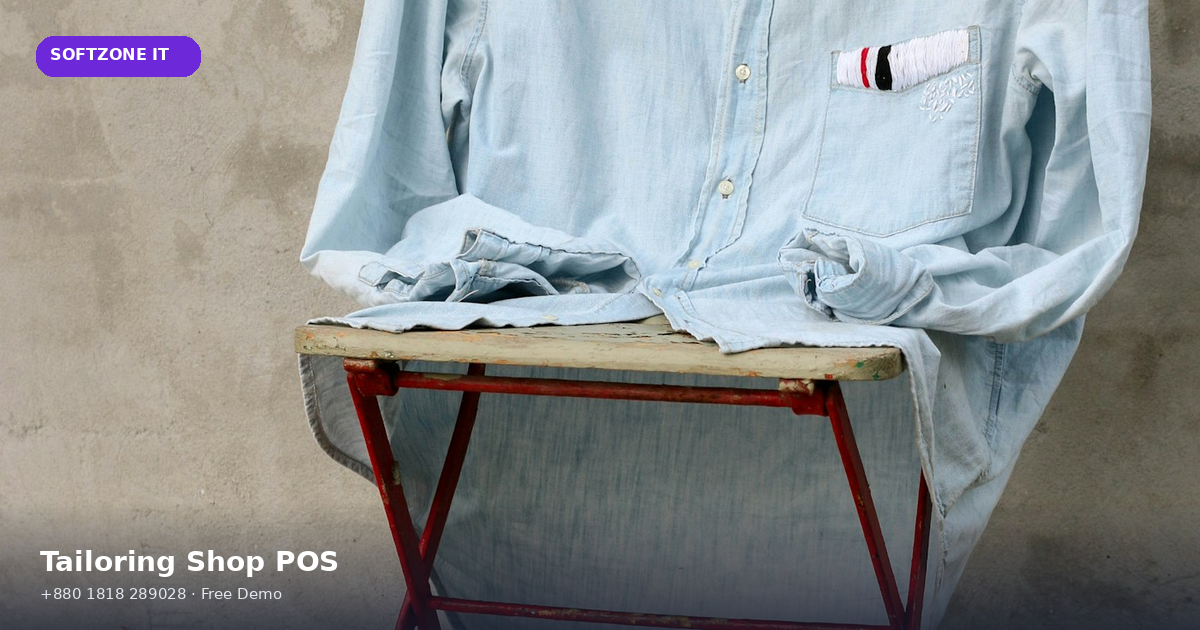 Tailoring Shop POS Software - SoftZone IT